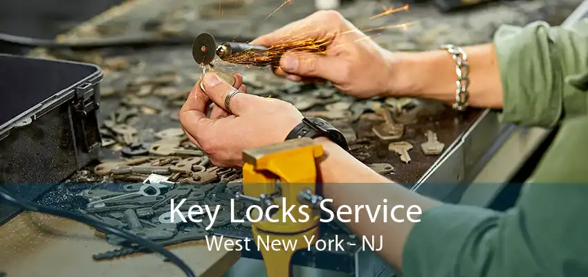 Key Locks Service West New York - NJ